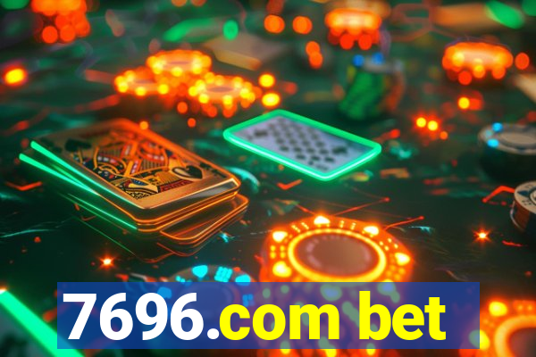 7696.com bet